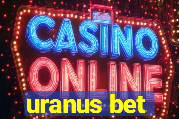 uranus bet