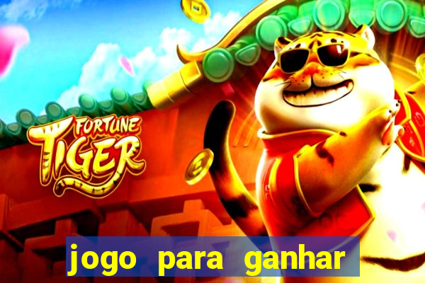 jogo para ganhar dinheiro pelo celular