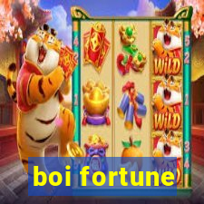 boi fortune