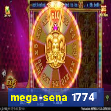 mega-sena 1774