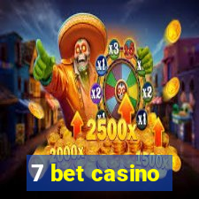 7 bet casino