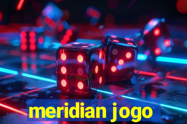 meridian jogo