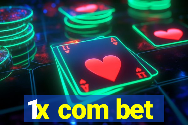 1x com bet