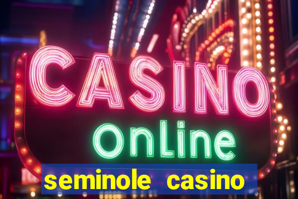 seminole casino hollywood florida