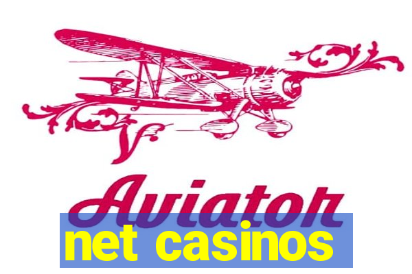 net casinos