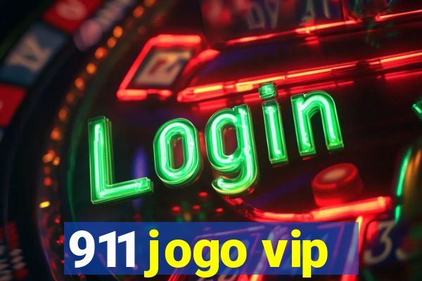 911 jogo vip