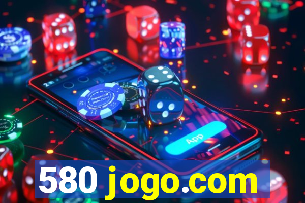 580 jogo.com