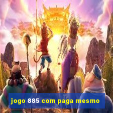 jogo 885 com paga mesmo