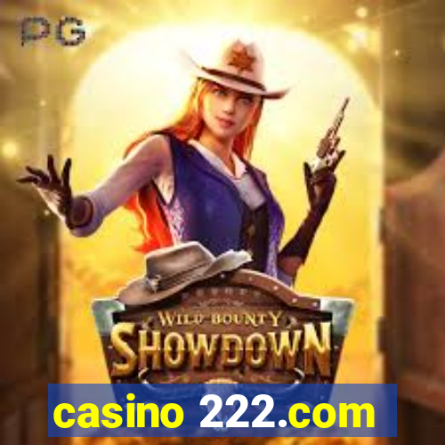 casino 222.com