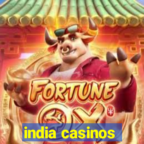 india casinos