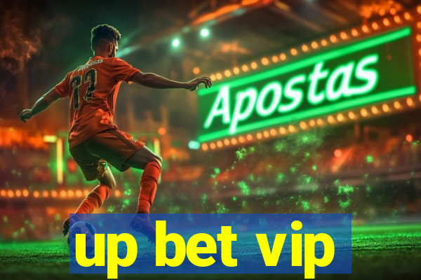 up bet vip