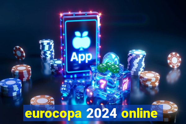 eurocopa 2024 online