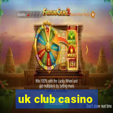 uk club casino