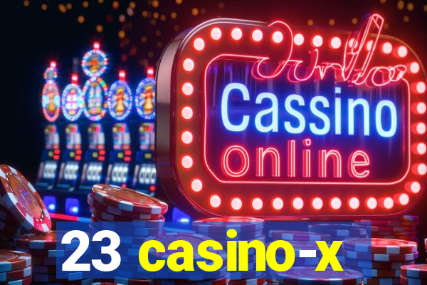 23 casino-x