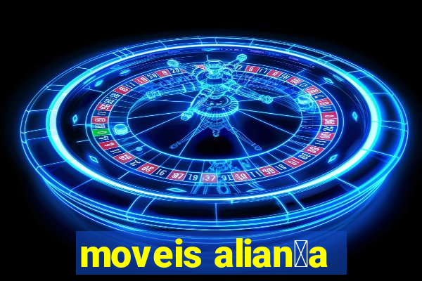 moveis alian莽a