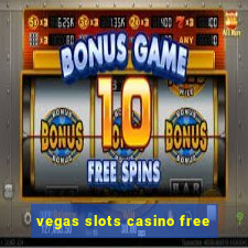 vegas slots casino free