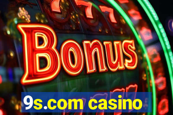 9s.com casino