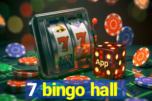 7 bingo hall