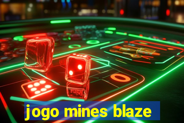 jogo mines blaze