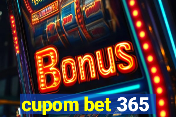 cupom bet 365