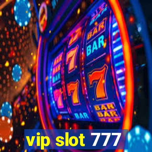 vip slot 777