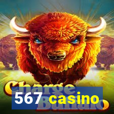 567 casino