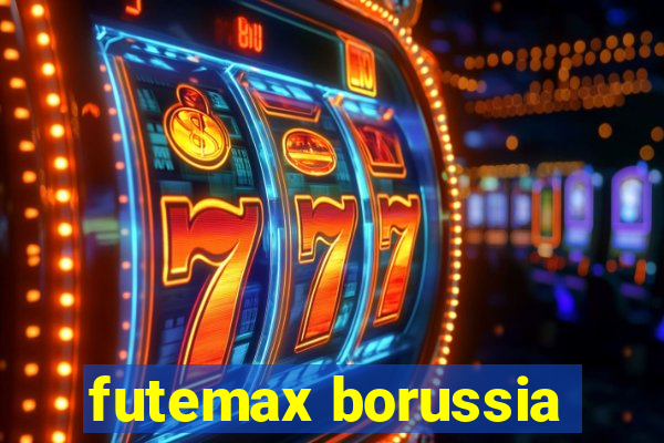 futemax borussia