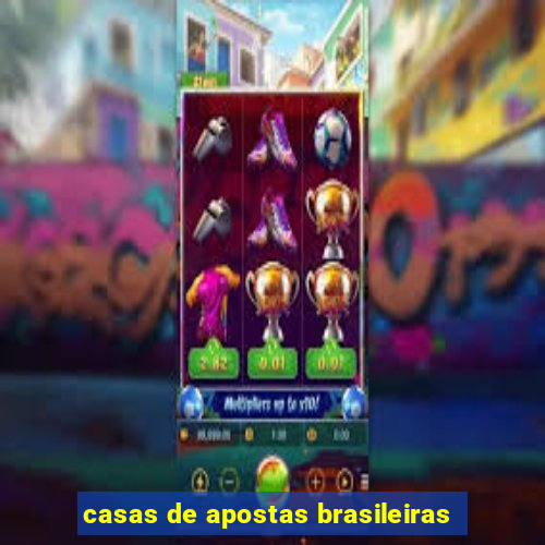 casas de apostas brasileiras