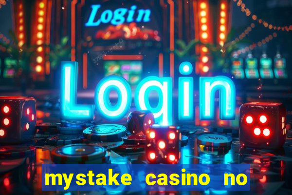 mystake casino no deposit bonus