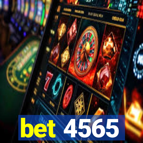 bet 4565