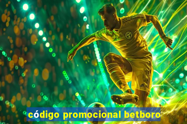 código promocional betboro