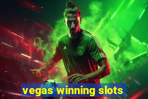 vegas winning slots