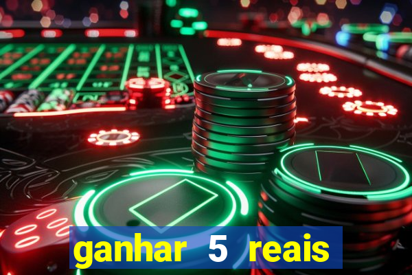 ganhar 5 reais agora pix