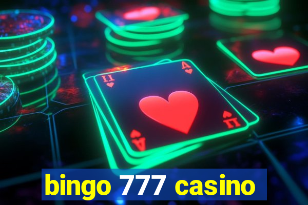 bingo 777 casino