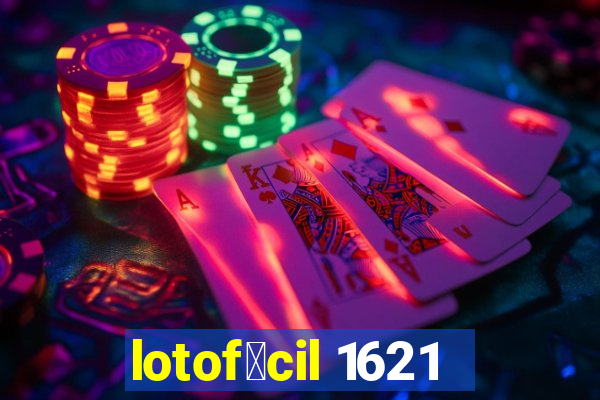 lotof谩cil 1621