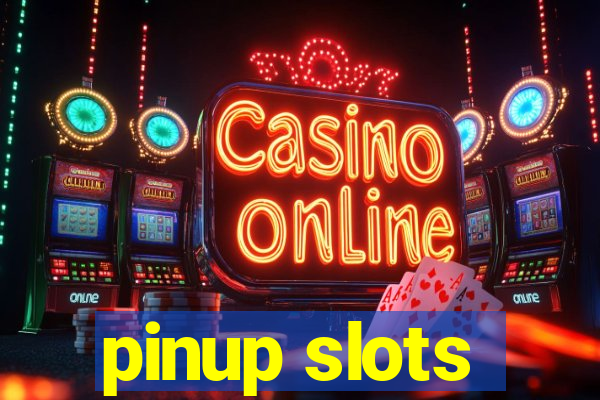 pinup slots