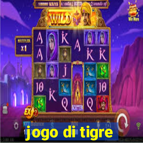 jogo di tigre