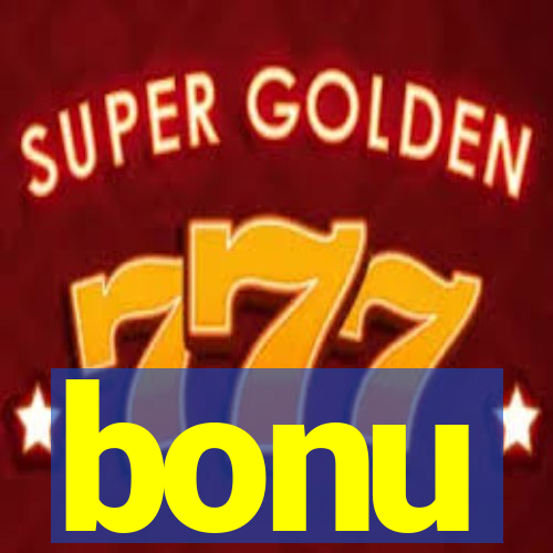 bonu