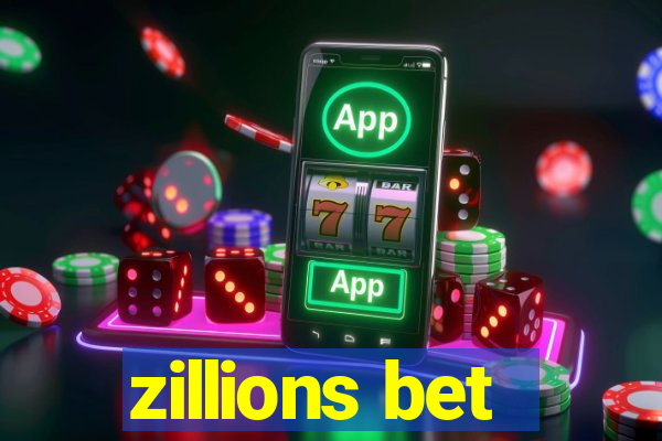 zillions bet