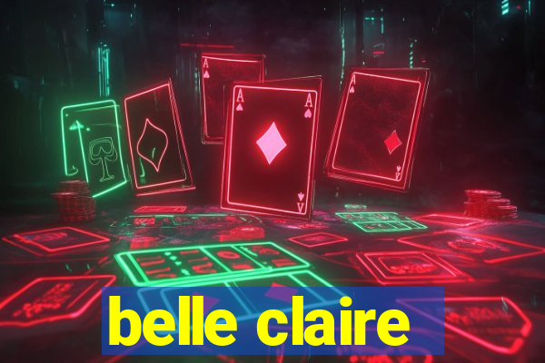 belle claire