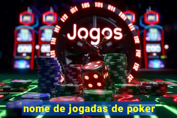 nome de jogadas de poker