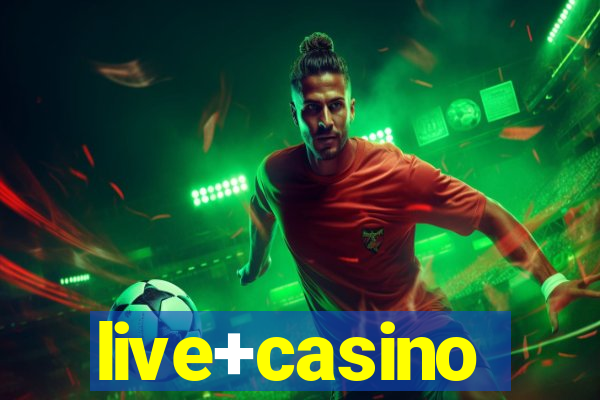 live+casino