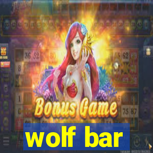 wolf bar