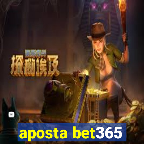 aposta bet365