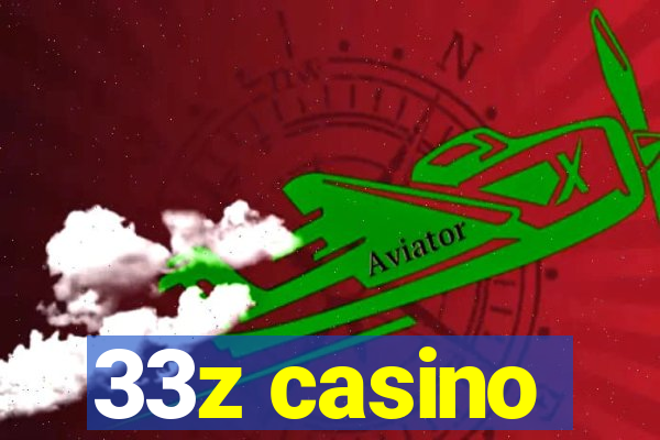 33z casino