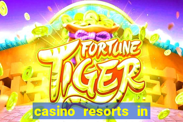 casino resorts in atlantic city