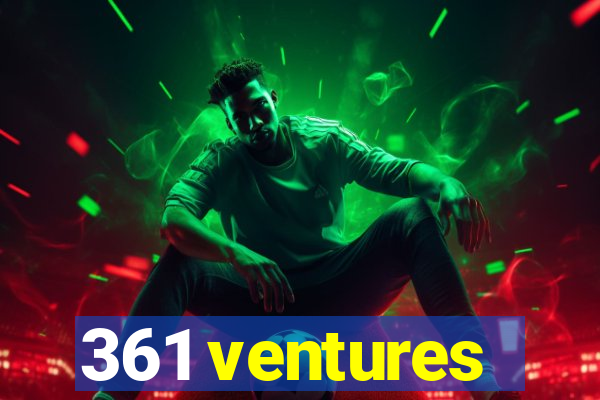 361 ventures