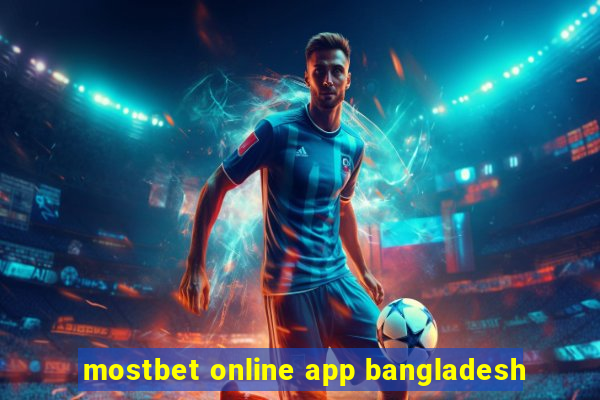 mostbet online app bangladesh