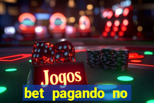 bet pagando no cadastro sem deposito