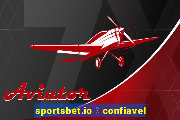 sportsbet.io 茅 confiavel